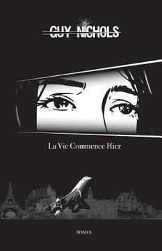 portada La Vie Commence Hier (en Francés)