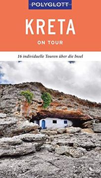 portada Polyglott on Tour Reiseführer Kreta: 16 Individuelle Touren Über die Insel (en Alemán)