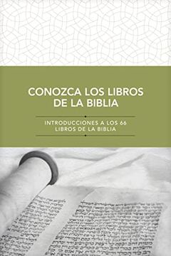 portada Conozca Los Libros de la Biblia: Introducciones a Los 66 Libros de la Biblia (in Spanish)