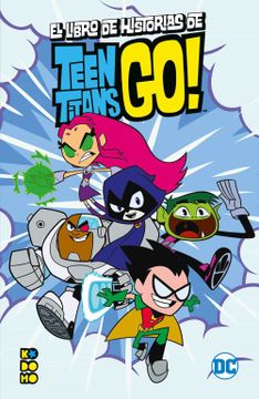 portada El Libro de Historias de los Teen Titans go! (in Spanish)
