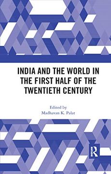 portada India and the World in the First Half of the Twentieth Century (en Inglés)