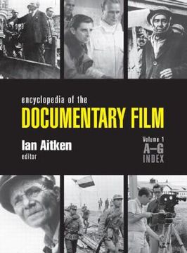 portada Encyclopedia of the Documentary Film 3-Volume Set (en Inglés)