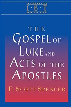 portada Gospel of Luke & the Acts of the Apostles (Interpreting Biblical Texts) (in English)