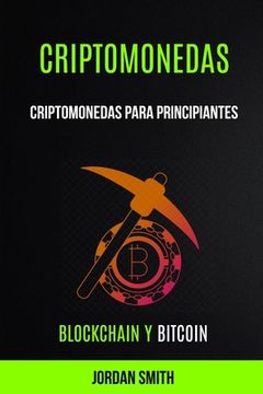 portada Criptomonedas: Criptomonedas para principiantes (Blockchain y Bitcoin)