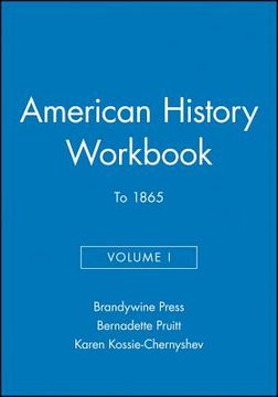 portada American History Workbook, Volume I: To 1865 (en Inglés)