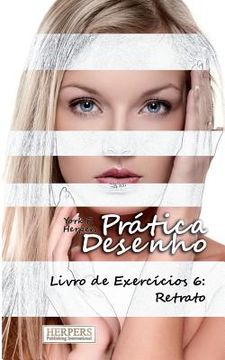 portada Prática Desenho - Livro de Exercícios 6: Retrato (en Portugués)