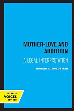 portada Mother-Love and Abortion: A Legal Interpretation (en Inglés)