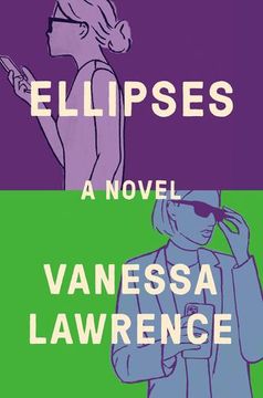 portada Ellipses: A Novel by Lawrence, Vanessa [Hardcover ] (en Inglés)