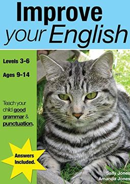portada Improve Your English (Ages 9-14 Years): Teach Your Child Good Punctuation and Grammar (en Inglés)