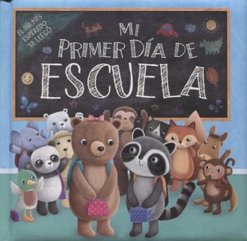 portada Mi Primer dia de Escuela (in Spanish)