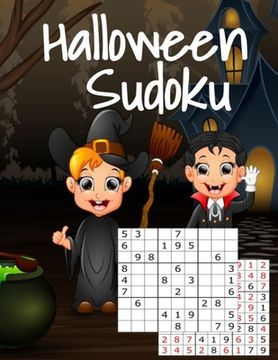 portada Halloween Sudoku: Kids Puzzle Book For Halloween With Answers - Easy To Medium Hard Puzzles For The Whole Family - Perfect For Long Car