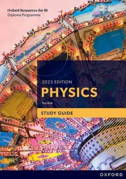 portada Ib Diploma Programme Physics 2023 Edition Study Guide (en Inglés)