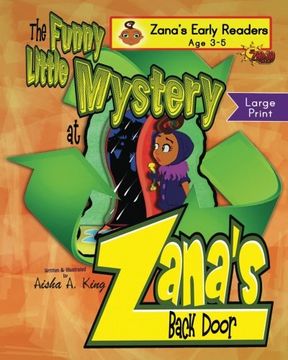portada The Funny Little Mystery at Zana Back Door -  Zana's Early Reader (The Zana Series)