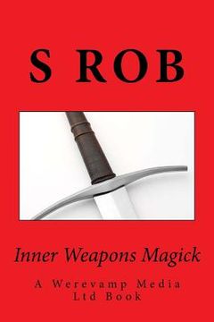 portada Inner Weapons Magick (en Inglés)