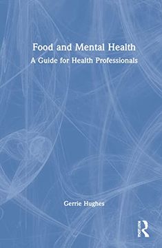 portada Food and Mental Health: A Guide for Health Professionals (en Inglés)
