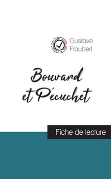 portada Bouvard et Pécuchet de Gustave Flaubert (fiche de lecture et analyse complète de l'oeuvre)