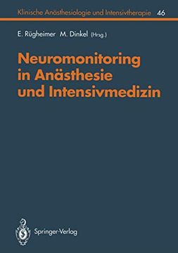 Neuromonitoring in Anästhesie und Intensivmedizinc (en Alemán)