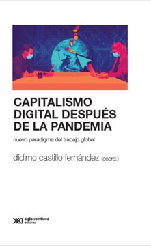 portada Capitalismo Digital Después de la Pandemia. Nuevo Paradigma del Trabajo Global