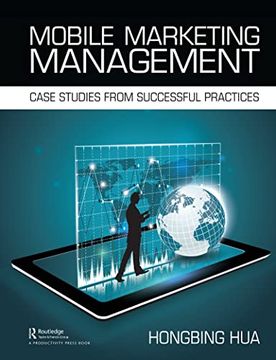 portada Mobile Marketing Management: Case Studies From Successful Practices (en Inglés)