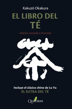portada El Libro del te (Edicion Anotada e Ilustrada) (in Spanish)