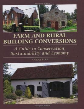 portada Farm and Rural Building Conversions: A Guide to Conservation, Sustainability and Economy (en Inglés)