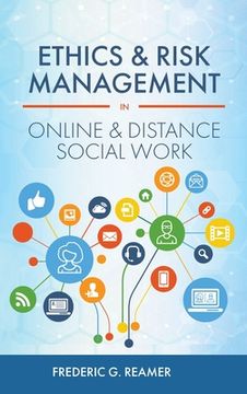 portada Ethics and Risk Management in Online and Distance Social Work (en Inglés)