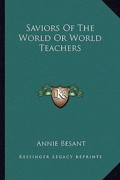 portada saviors of the world or world teachers (in English)