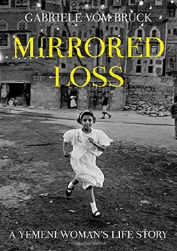 portada Mirrored Loss: A Yemeni Woman's Life Story (en Inglés)