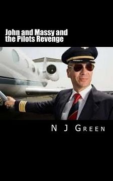 portada John and Massy and the Pilots Revenge (en Inglés)