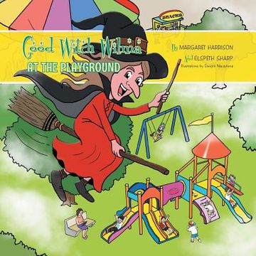 portada Good Witch Wilma at the Playground (en Inglés)