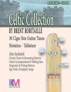 portada Celtic Collection - 4 String Cigar Box Guitar: 30 Tunes for 4 String Cigar Box Guitar (en Inglés)