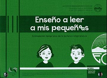 portada Enseño a Leer a mis Pequeños-As: Estimulación Temprana de la Lectura Comprensiva (in Spanish)
