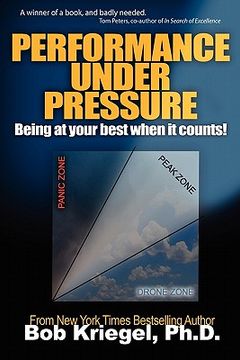 portada performance under pressure: being at your best when it counts! (en Inglés)