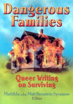 portada Dangerous Families: Queer Writing on Surviving (in English)