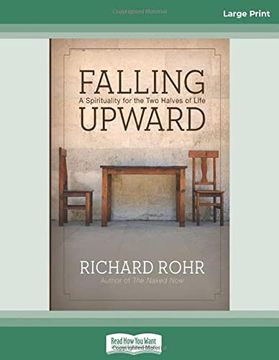 portada Falling Upward: A Spirituality for the two Halves of Life (en Inglés)