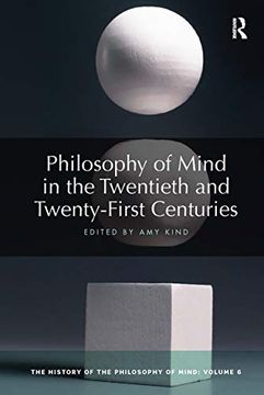 portada Philosophy of Mind in the Twentieth and Twenty-First Centuries: The History of the Philosophy of Mind, Volume 6 (en Inglés)