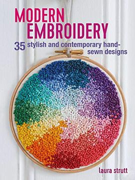 portada Modern Embroidery: 35 Stylish and Contemporary Hand-Sewn Designs (en Inglés)