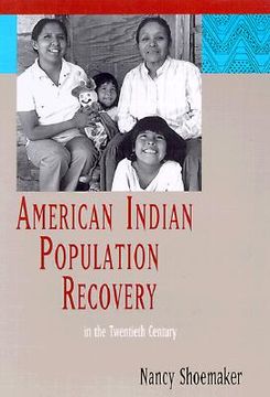 portada American Indian Population Recovery in the Twentieth Century (en Inglés)