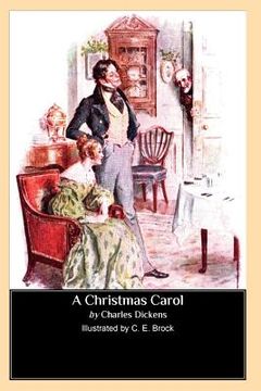 portada A Christmas Carol (Illustrated by C. E. Brock) (en Inglés)