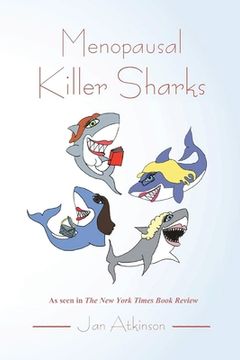 portada Menopausal Killer Sharks (en Inglés)