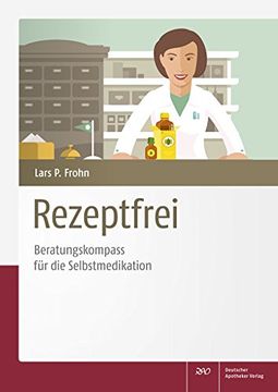 portada Rezeptfrei - Beratungskompass für die Selbstmedikation (en Alemán)