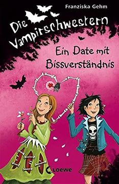 portada Die Vampirschwestern 10. Ein Date mit Bissverständnis (en Alemán)