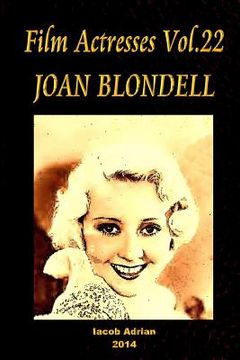 portada Film Actresses Vol.22 JOAN BLONDELL: Part 1 (in English)