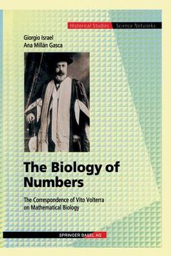 portada The Biology of Numbers: The Correspondence of Vito Volterra on Mathematical Biology (en Inglés)