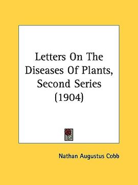 portada letters on the diseases of plants, second series (1904) (en Inglés)