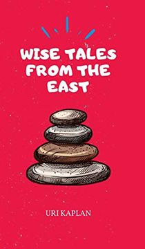 portada Wise Tales From the East: The Essential Collection (1) (in English)