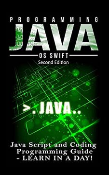 portada Programming Java: Java Programming, Javascript, Coding: Programming Guide: Learn in a Day! (en Inglés)