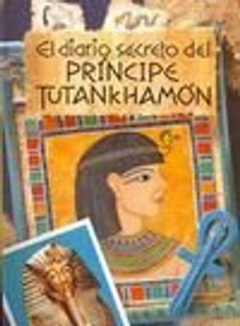 portada El Diario Secreto del Principe Tutankhamon