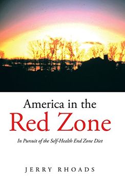 portada America in the red Zone: In Pursuit of the Self-Health end Zone Diet (en Inglés)