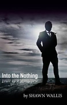 portada Into the Nothing (en Inglés)
